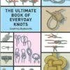 The Ultimate Book Of Everyday Knots 2 The Ultimate Book Of Everyday Knots -Petromaxi Shop bk262 69852.1587728125