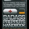 Badass Prepper's Handbook -Petromaxi Shop bk315 49320.1588588833
