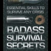Badass Survival Secrets -Petromaxi Shop bk316 70810.1588588856